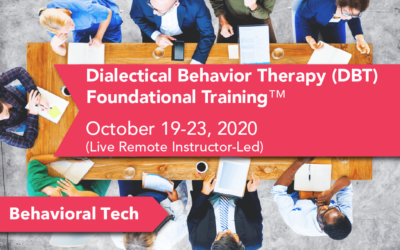 Dialectical Behavior Therapy Foundational Training™