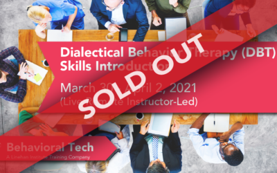 Dialectical Behavior Therapy Skills: Introduction (Sold Out!)