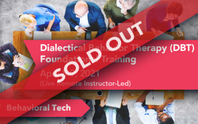 Dialectical Behavior Therapy Foundational Training (Sold Out!)