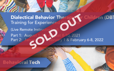 Dialectical Behavior Therapy for Children (DBT-C) Training for Experienced Clinicians (Sold Out!)