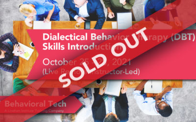 Dialectical Behavior Therapy Skills: Introduction (Sold Out!)