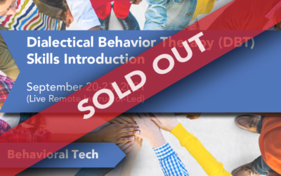 Dialectical Behavior Therapy Skills: Introduction (Sold Out!)