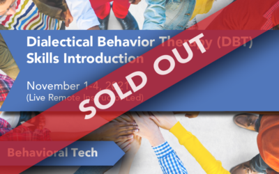 Dialectical Behavior Therapy Skills: Introduction (Sold Out!)