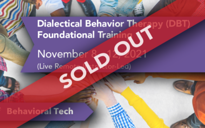 Dialectical Behavior Therapy Foundational Training (Sold Out!)