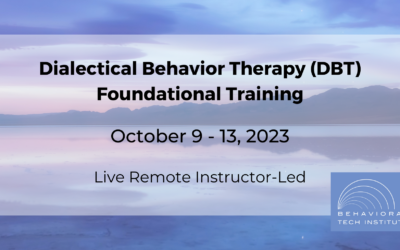 Dialectical Behavior Therapy Foundational Training