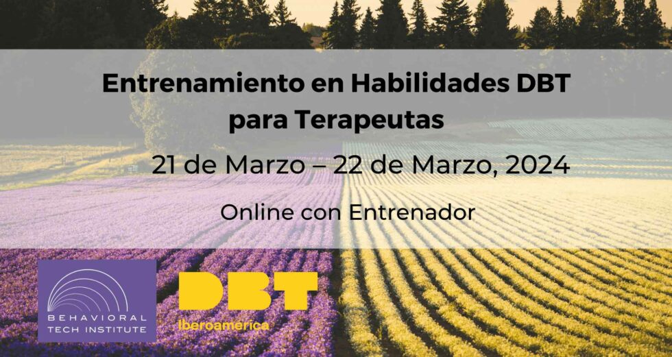 Entrenamiento En Habilidades DBT Para Terapeutas - Behavioral Tech ...