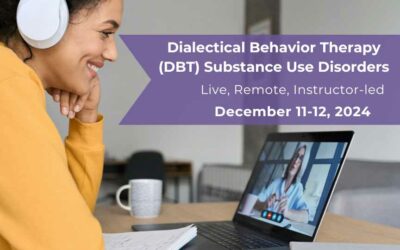 DBT for Substance Use Disorders