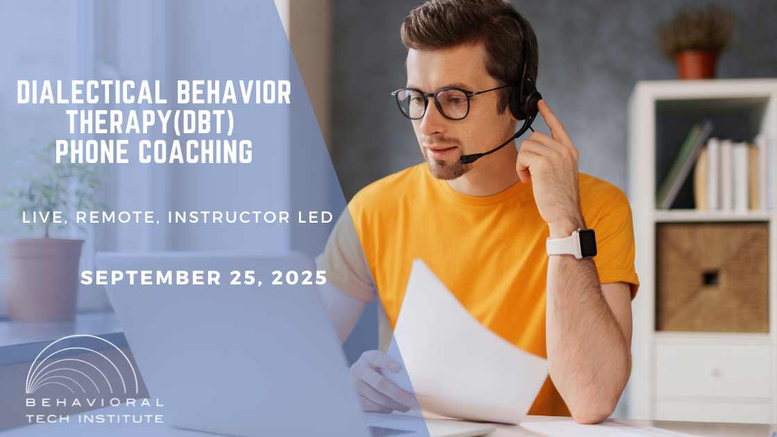 Behavioral Tech Institute - The World's Foremost Linehan-trained DBT Professionals