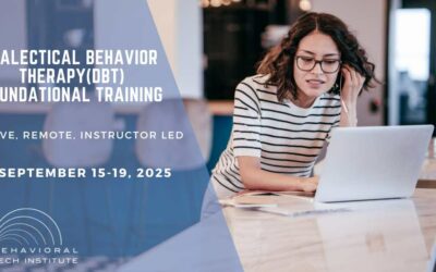 Dialectical Behavior Therapy Foundational Training