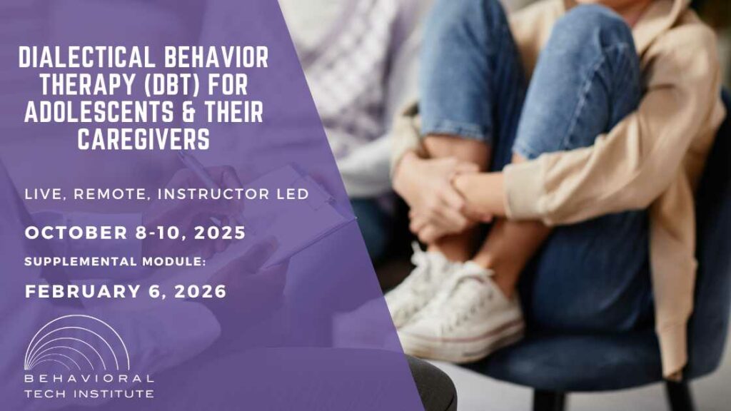 Behavioral Tech Institute - The World's Foremost Linehan-trained DBT Professionals