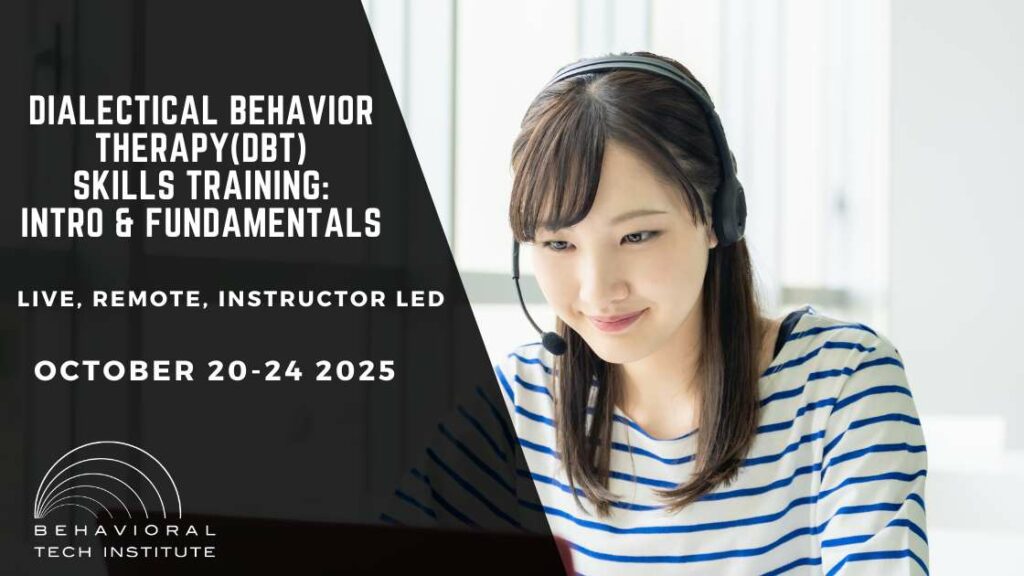 Behavioral Tech Institute - The World's Foremost Linehan-trained DBT Professionals