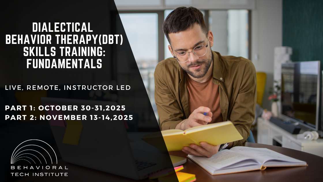 Behavioral Tech Institute - The World's Foremost Linehan-trained DBT Professionals