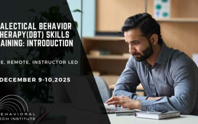 Dialectical Behavior Therapy Skills Training: Introduction