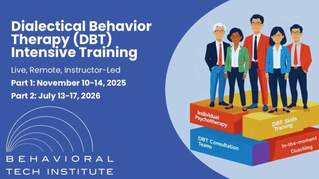 Dialectical Behavior Therapy Intensive Training