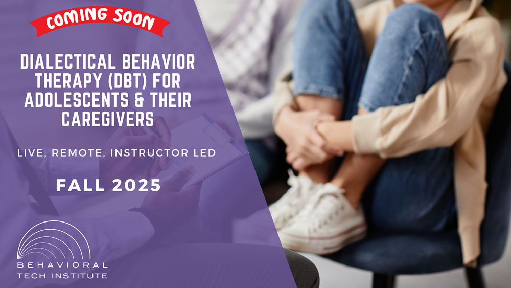 Behavioral Tech Institute - The World's Foremost Linehan-trained DBT Professionals