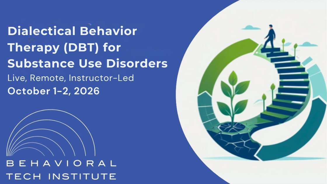 Behavioral Tech Institute - The World's Foremost Linehan-trained DBT Professionals
